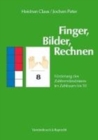 Image for Finger, Bilder, Rechnen - Anleitung : Farderung des ZahlverstAndnisses im Zahlraum bis 10. 98 farbige Bildkarten