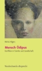 Image for Mensch Odipus : Konflikte in Familie und Gesellschaft
