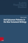 Image for Anti-Epicurean Polemics in the New Testament Writings