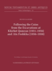 Image for Following the Coins from the Excavations at Khirbet Qumran (1951–1956) and Ain Feshkha (1956–1958)
