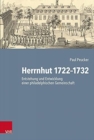 Image for Herrnhut 1722--1732