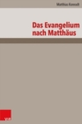 Image for Das evangelium nach Matthaus  : neubearbeitung