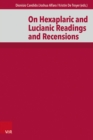 Image for On Hexaplaric and Lucianic Readings and Recensions