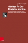 Image for Written for Our Discipline and Use : The Construction of Christian and Jewish Identities in Late Ancient Bible Interpretation
