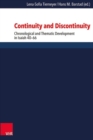 Image for Continuity and Discontinuity : Chronological and Thematic Development in Isaiah 40-66