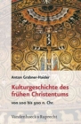 Image for Kulturgeschichte des frA&quot;hen Christentums