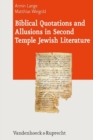 Image for Biblical Quotations and Allusions in Second Temple Jewish Literature