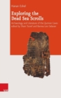 Image for Exploring the Dead Sea Scrolls  : archaeology and literature of the Qumran Caves