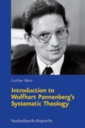 Image for Introduction to Wolfhart Pannenberg&#39;s Systematic Theology
