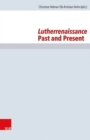 Image for Lutherrenaissance Past and Present