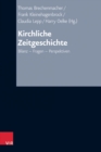 Image for Kirchliche Zeitgeschichte : Bilanz - Fragen - Perspektiven