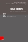 Image for Totus noster? : Augustinus zwischen den Konfessionen