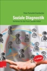 Image for Soziale Diagnostik : Verfahren fA&quot;r die Praxis Sozialer Arbeit