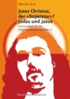 Image for Jesus Christus, der &quot;Superstar&quot;? - Judas und Jesus