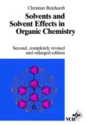 Image for Solvents and Solvent Effects in Organic Chemistry