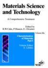 Image for Materials Science and Technology : A Comprehensive Treatment : v. 2A : Characterization of Materials