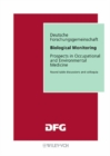 Image for Biological Monitoring : Prospects in Occupational and Environmental Medicine