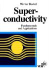 Image for Superconductivity. Fundamentals and Applications