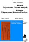 Image for Atlas of Polymer and Plastics Analysis/Atlas der Polymer- und Kunststoffanalyse : Defined Polymers/ Band 1: Definierte Polymere