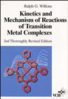 Image for Kinetics and Mechanisms of Reactions of Transition Metal Complexes