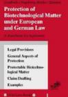 Image for Protection of Biotechnological Matter Under European and German Law : A Handbook for Applicants
