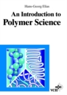 Image for An Introduction to Polymer Science
