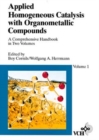 Image for Applied Homogeneous Catalysis with Organometallic Compounds