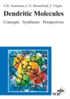 Image for Dendritic Molecules : Concepts, Syntheses, Perspectives