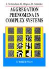 Image for Aggregation Phenomena in Complex Systems