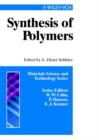 Image for Synthesis of Polymers