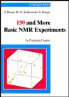 Image for 150 More Basic NMR Experiments