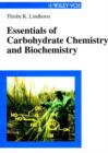 Image for Essentials of Carbohydrate Chemistry and Biochemistry