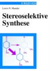 Image for Stereoselektive Synthese