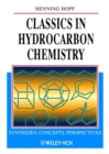 Image for Classics in Hydrocarbon Chemistry