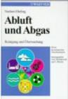Image for Abluft &amp; Abgas, Reinigung Und Uberwachung