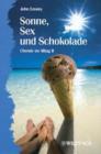 Image for Sonne, Sex Und Schokolade - Chemie Im Alltag II (Paper Only)
