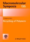Image for Recycling of Polymers