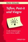 Image for Teflon, Post-it Und Viagra