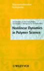 Image for Nonlinear Dynamics in Polymer Science