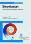 Image for Biopolymers, Polyesters III - Applications and Commercial Products
