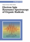 Image for Electron Spin Resonance Spectroscopy of Organic Radicals