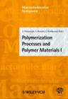 Image for Polymerization Processes and Polymer Materials