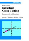 Image for Industrial color testing  : fundamentals and techniques