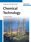 Image for Chemical technology  : an integral textbook