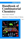 Image for Handbook of combinatorial chemistry  : drugs, catalysts, materials
