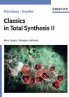 Image for Classics in total synthesisVol. 2: More targets, strategies, methods
