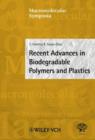 Image for Recent Advances in Biodegradable Polymers and Plastics