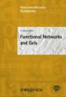 Image for Functional Networks and Gels
