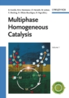 Image for Multiphase Homogeneous Catalysis, 2 Volume Set