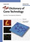Image for The dictionary of gene technology  : genomics, transcriptomics, proteomics